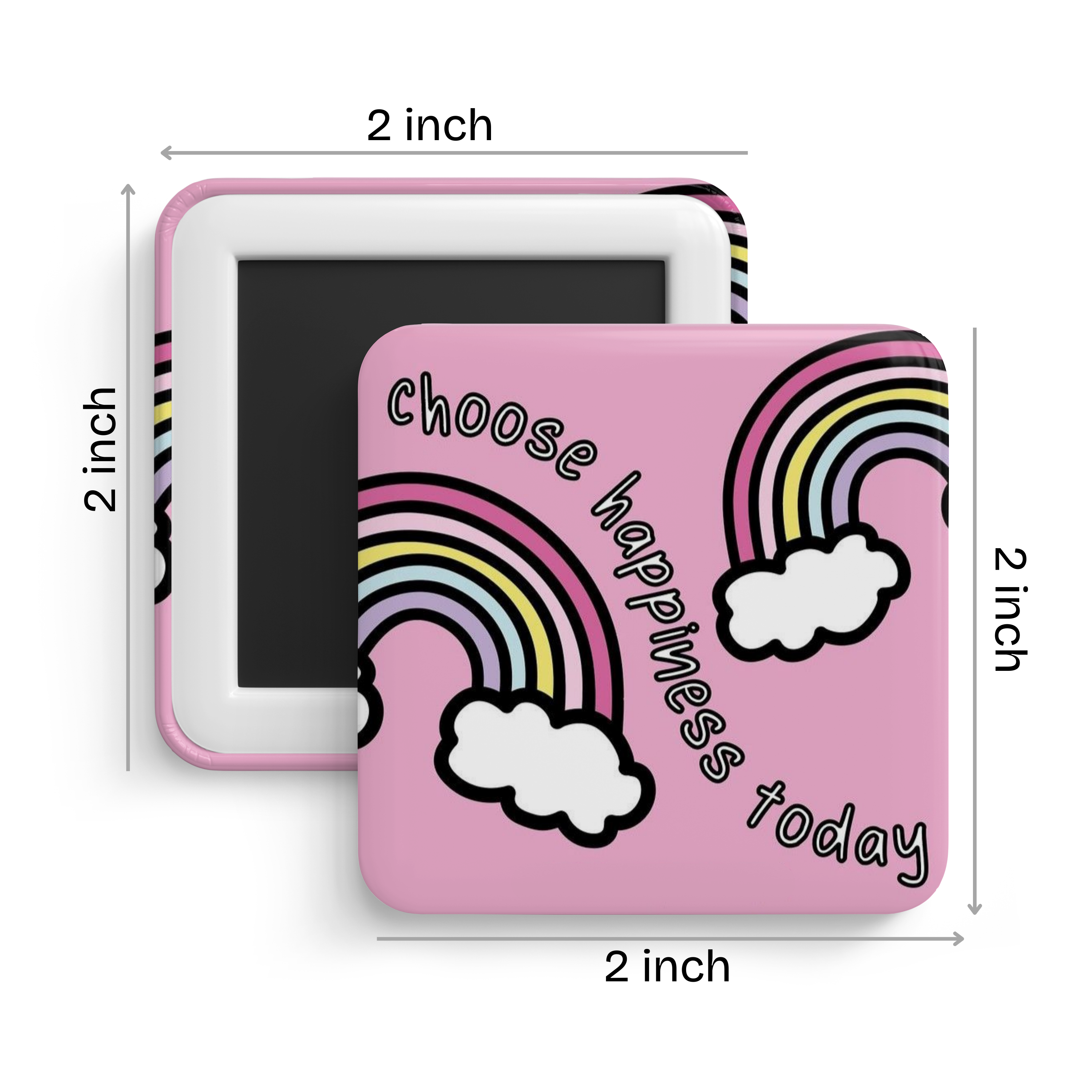 Choose happiness today Fridge Magnet
