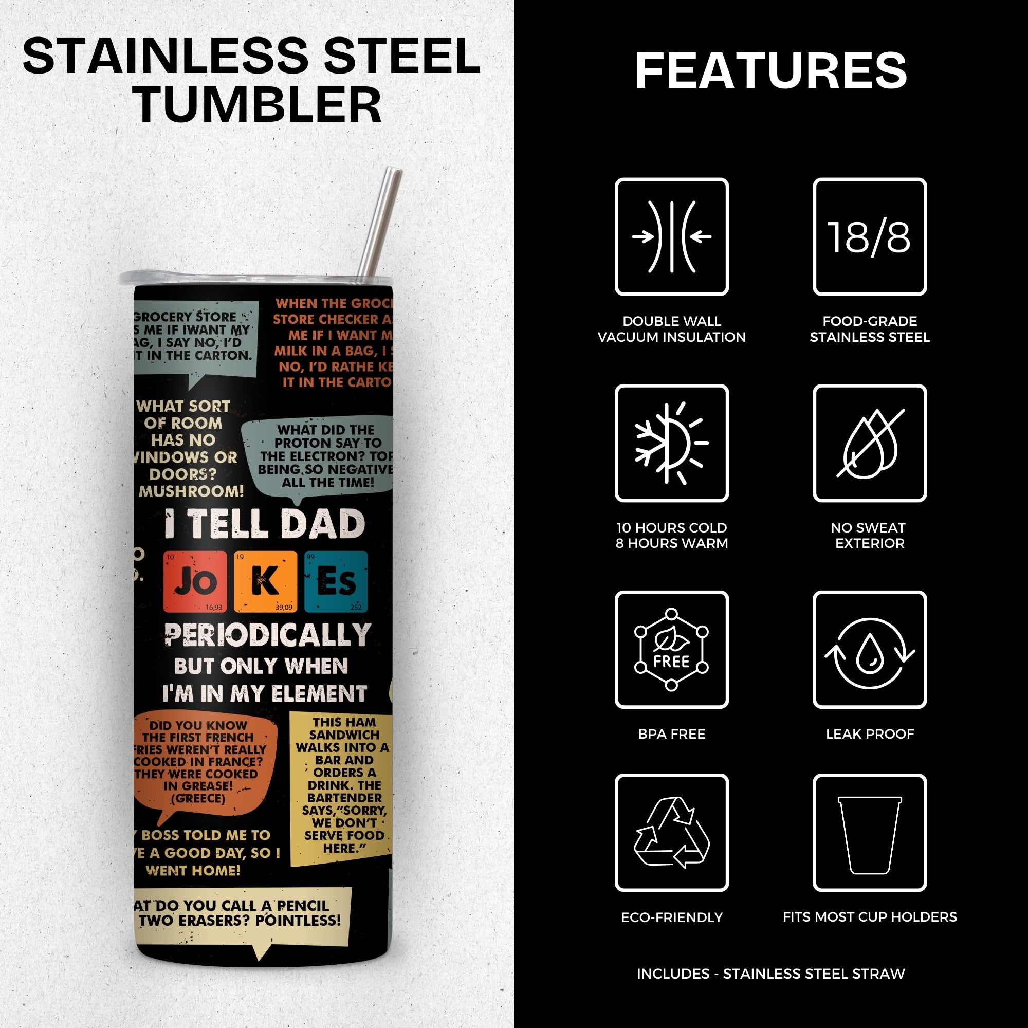 Dad Jokes Funny Stainless Steel Vacuum Insulated Tumbler