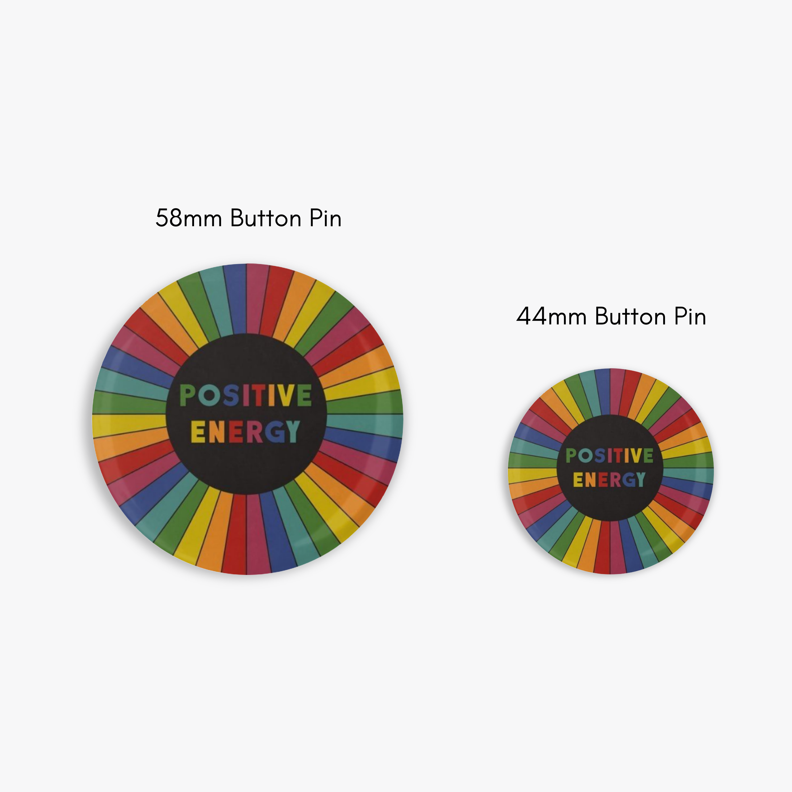 Positive Energy - Button Pin / Magnet