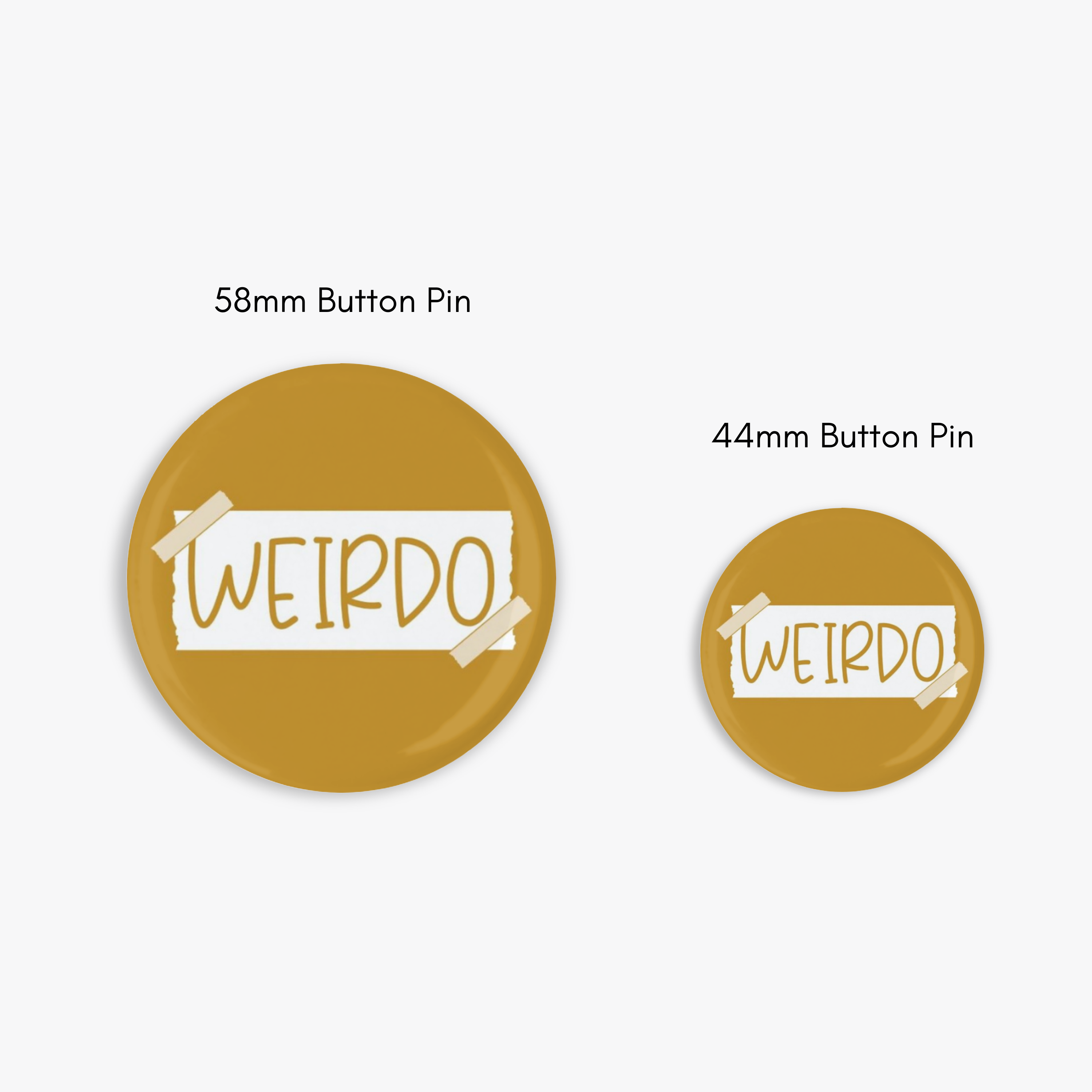 Weirdo - Button Pin / Magnet