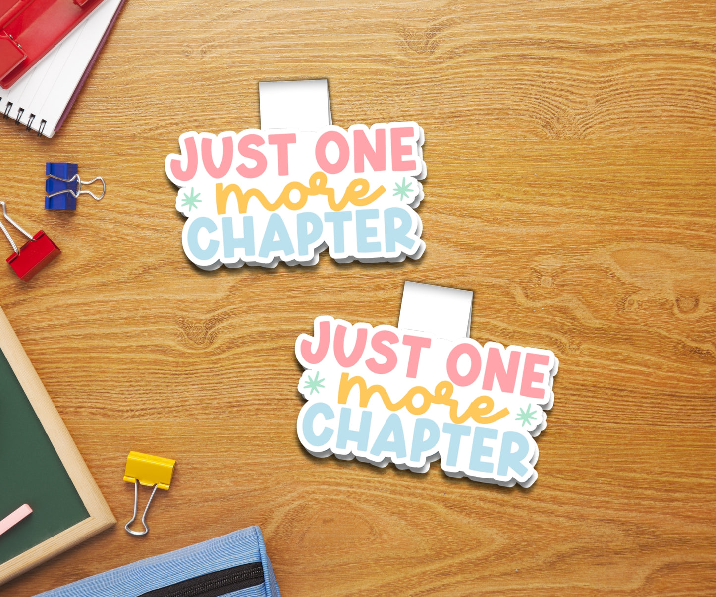 Just One More Chapter Magnetic Bookmark
