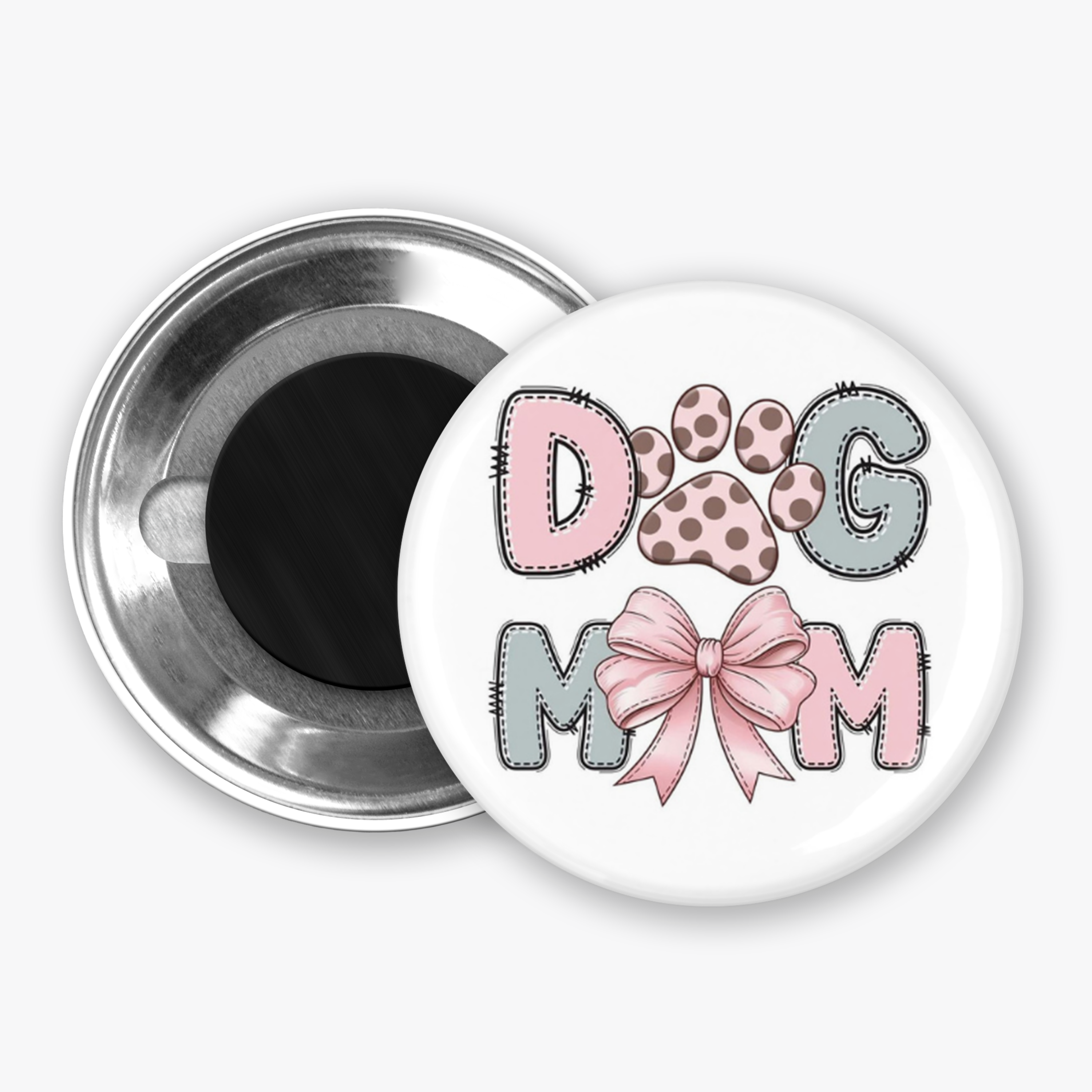 Dog Mom - Button Pin / Magnet