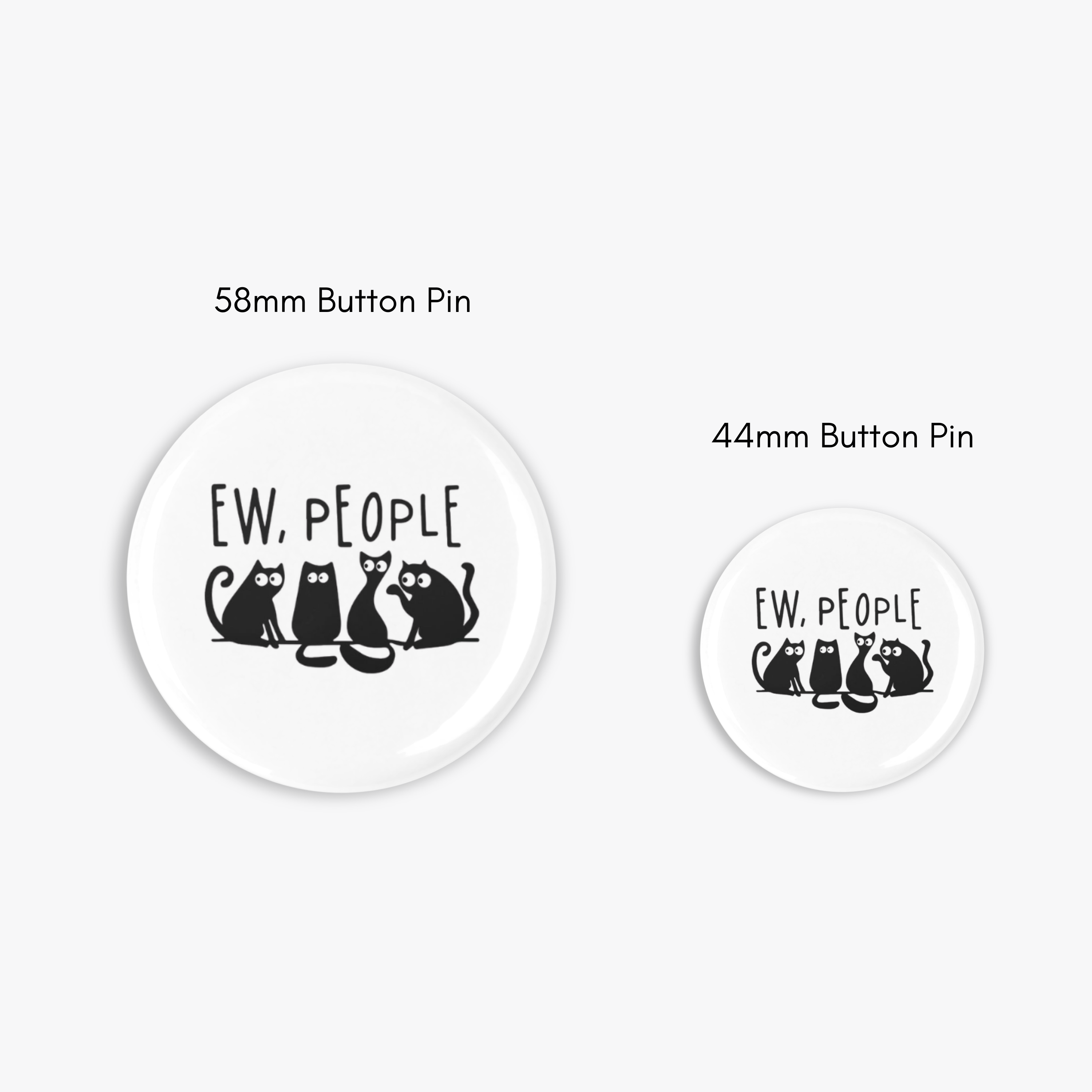 Ew People!!! - Button Pin / Magnet