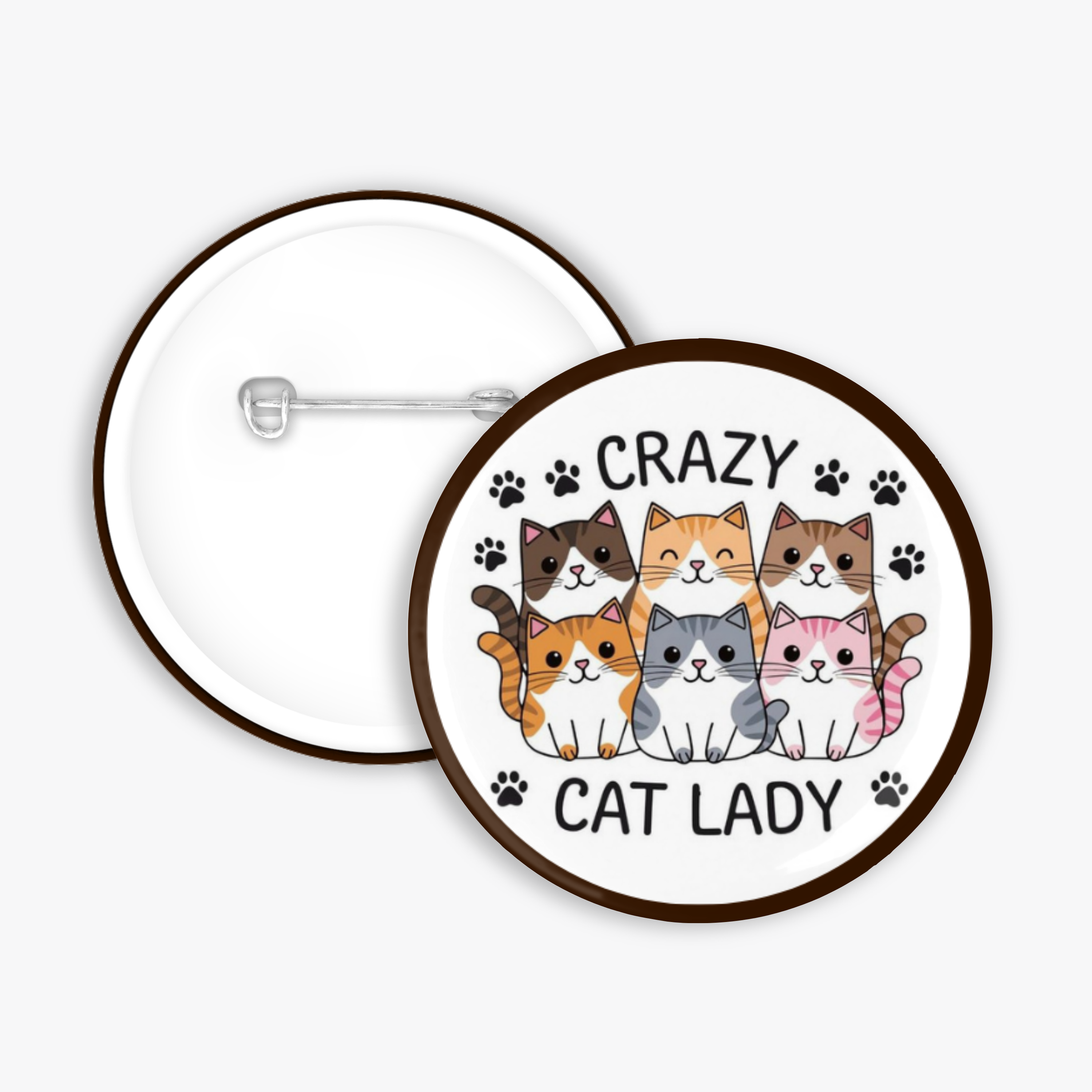 Crazy Cat Lady - Button Pin / Magnet