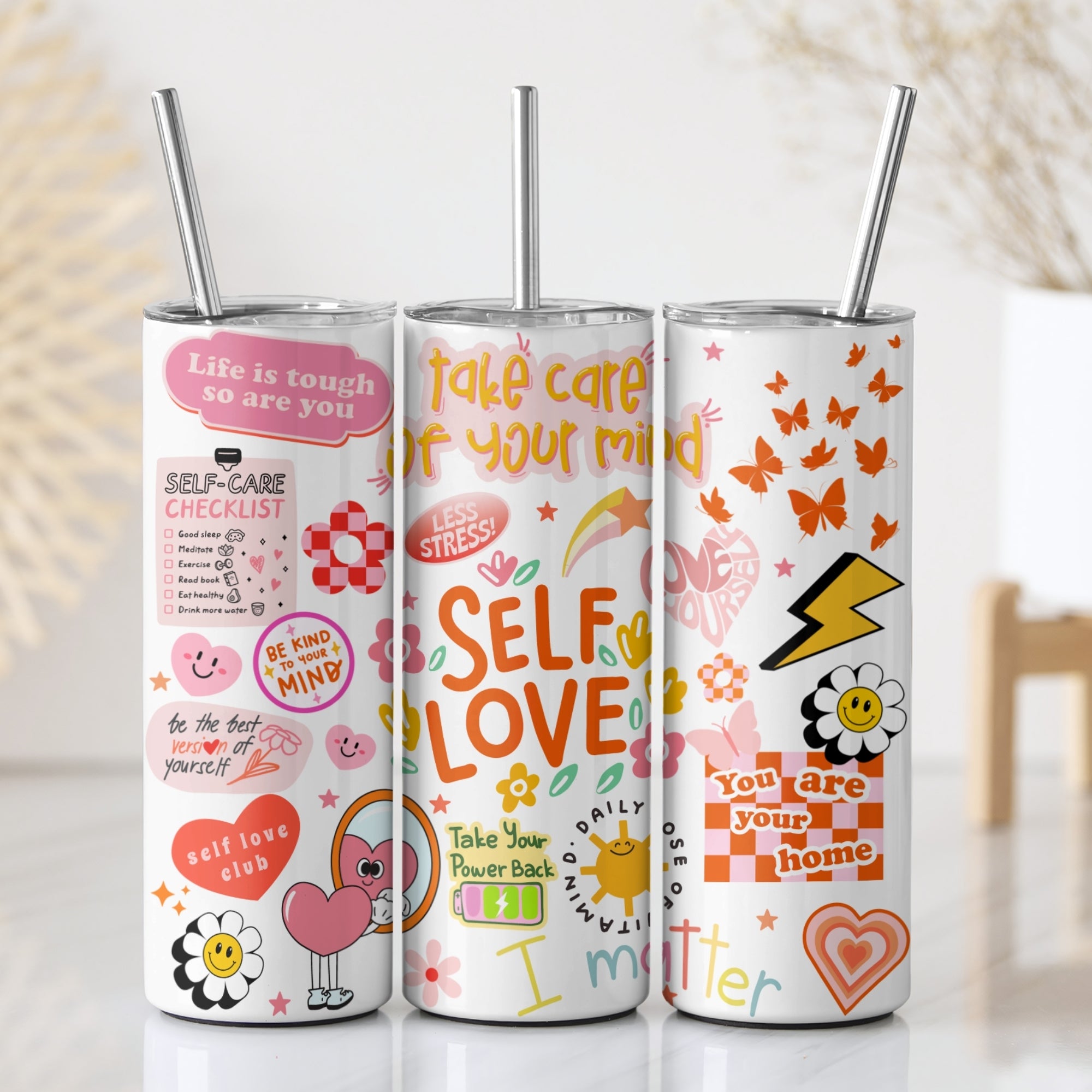 Self Love Stainless Steel Vacuum Insulated Tumbler