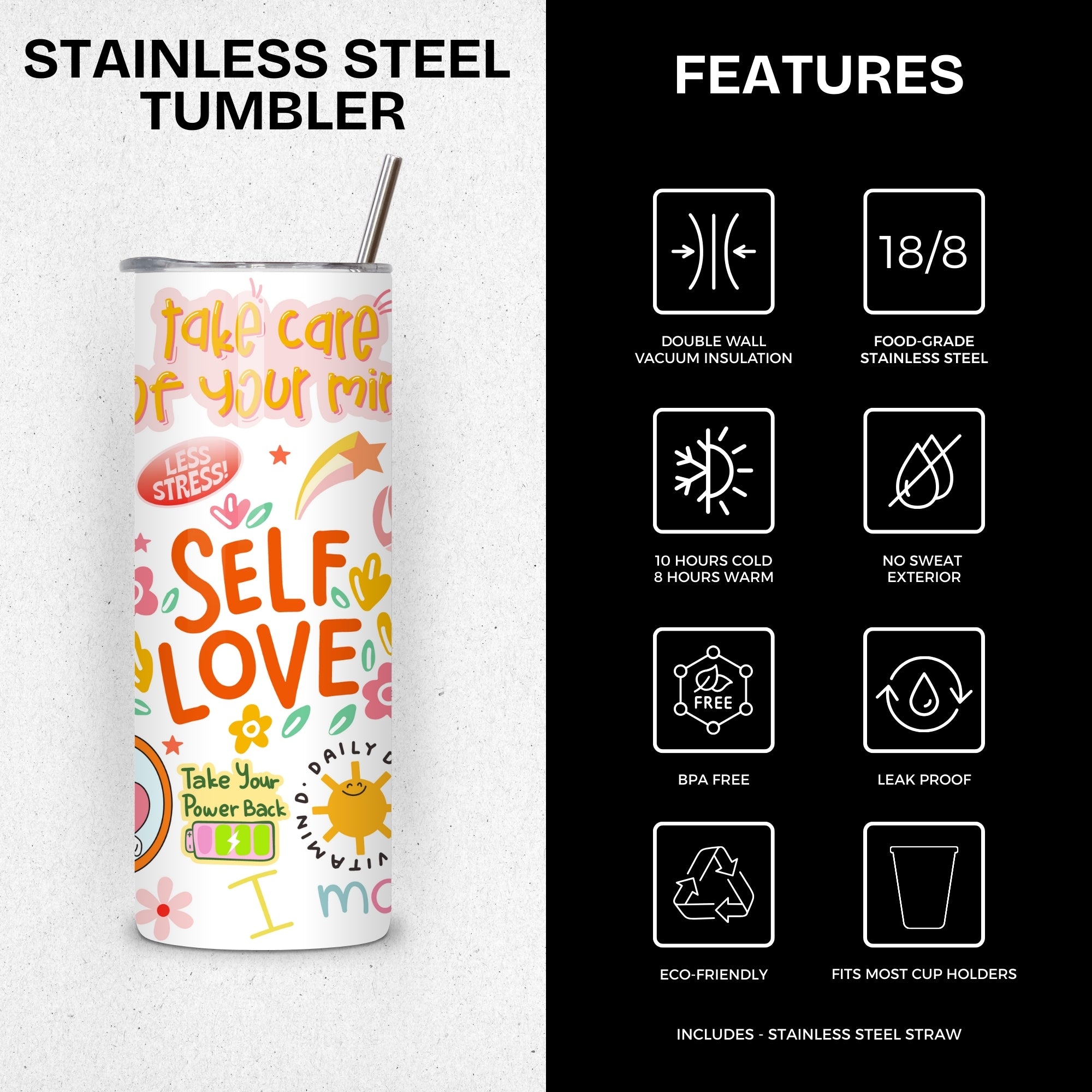Self Love Stainless Steel Vacuum Insulated Tumbler