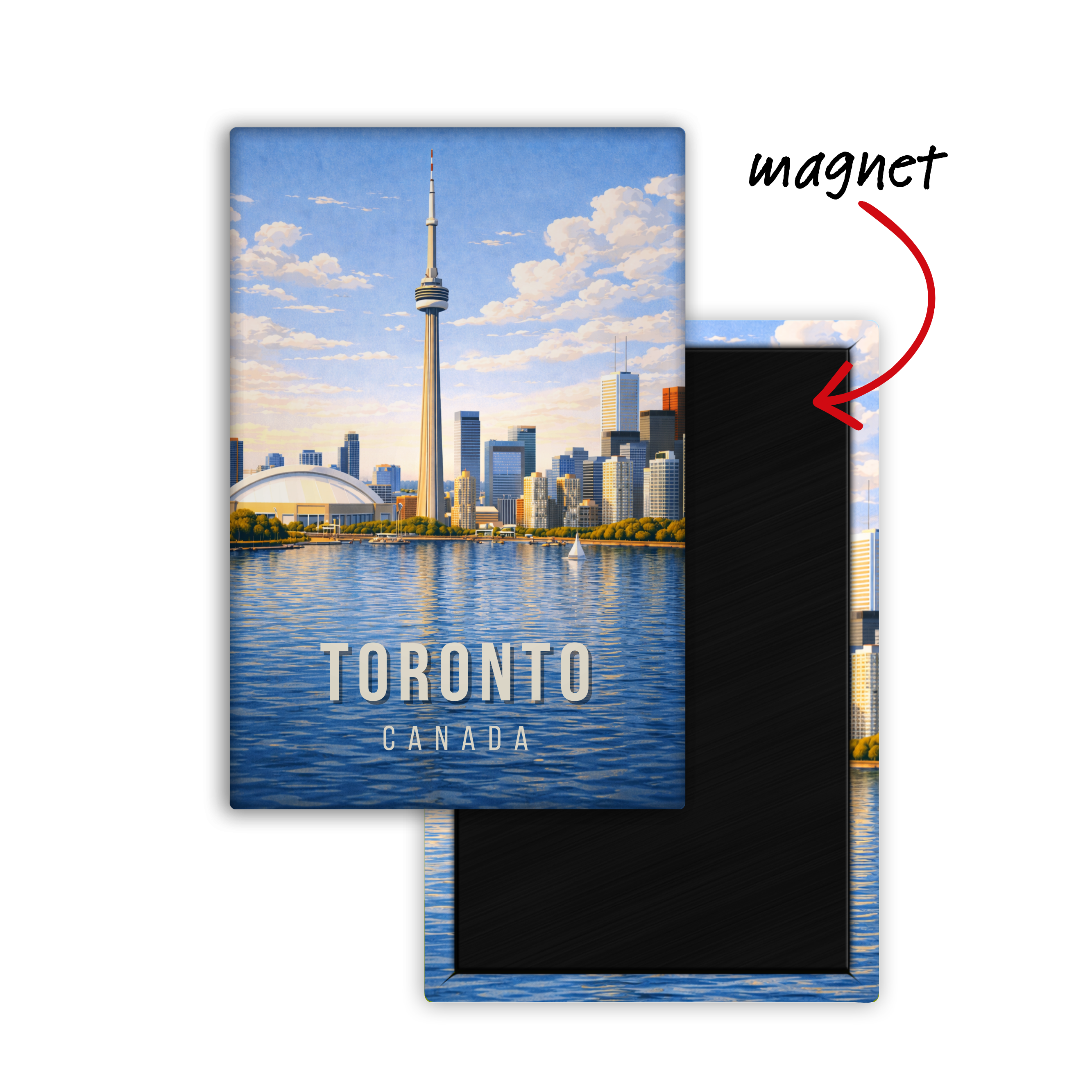 Forever in Toronto, Canada - Fridge Magnet