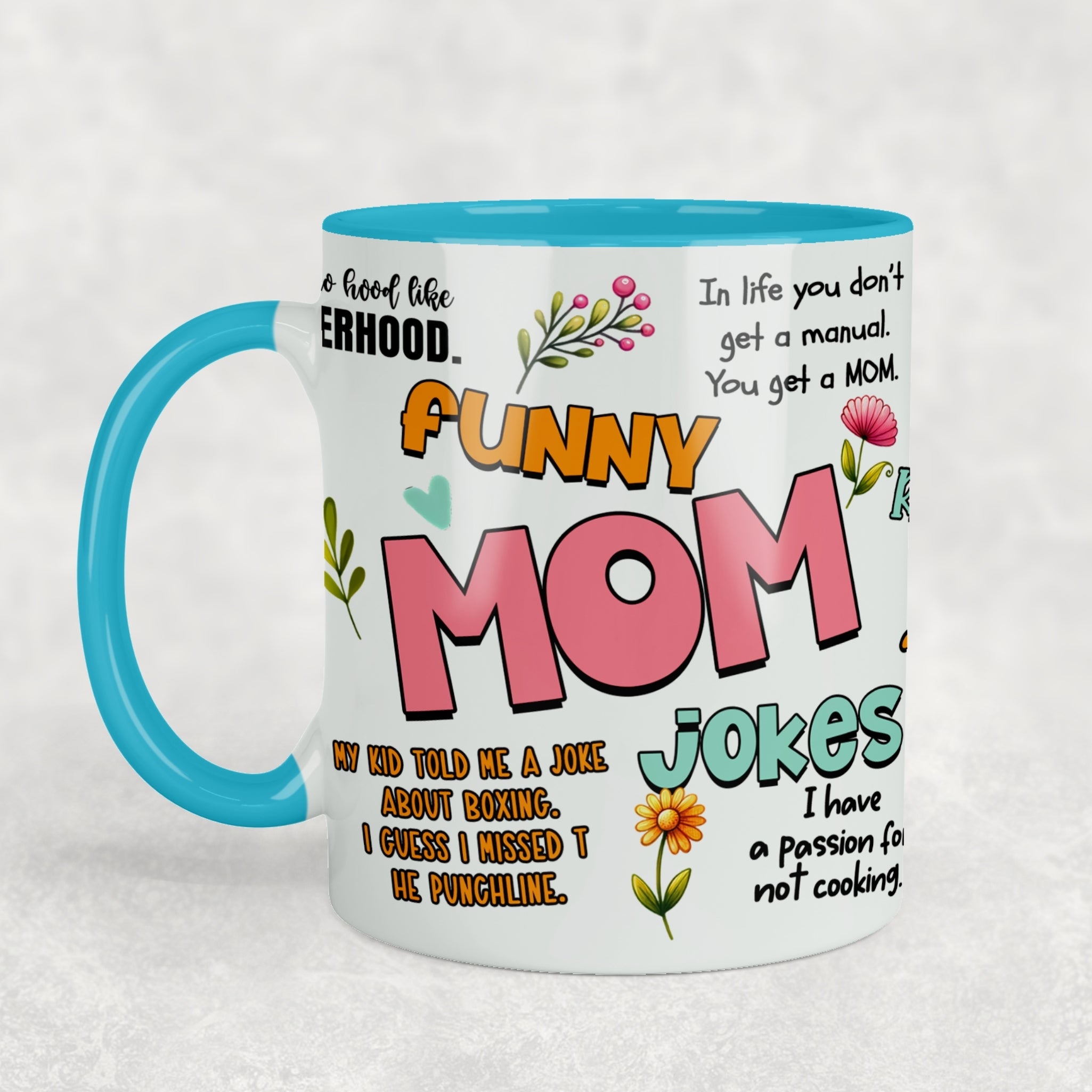 Mom Jokes Ceramic Mug