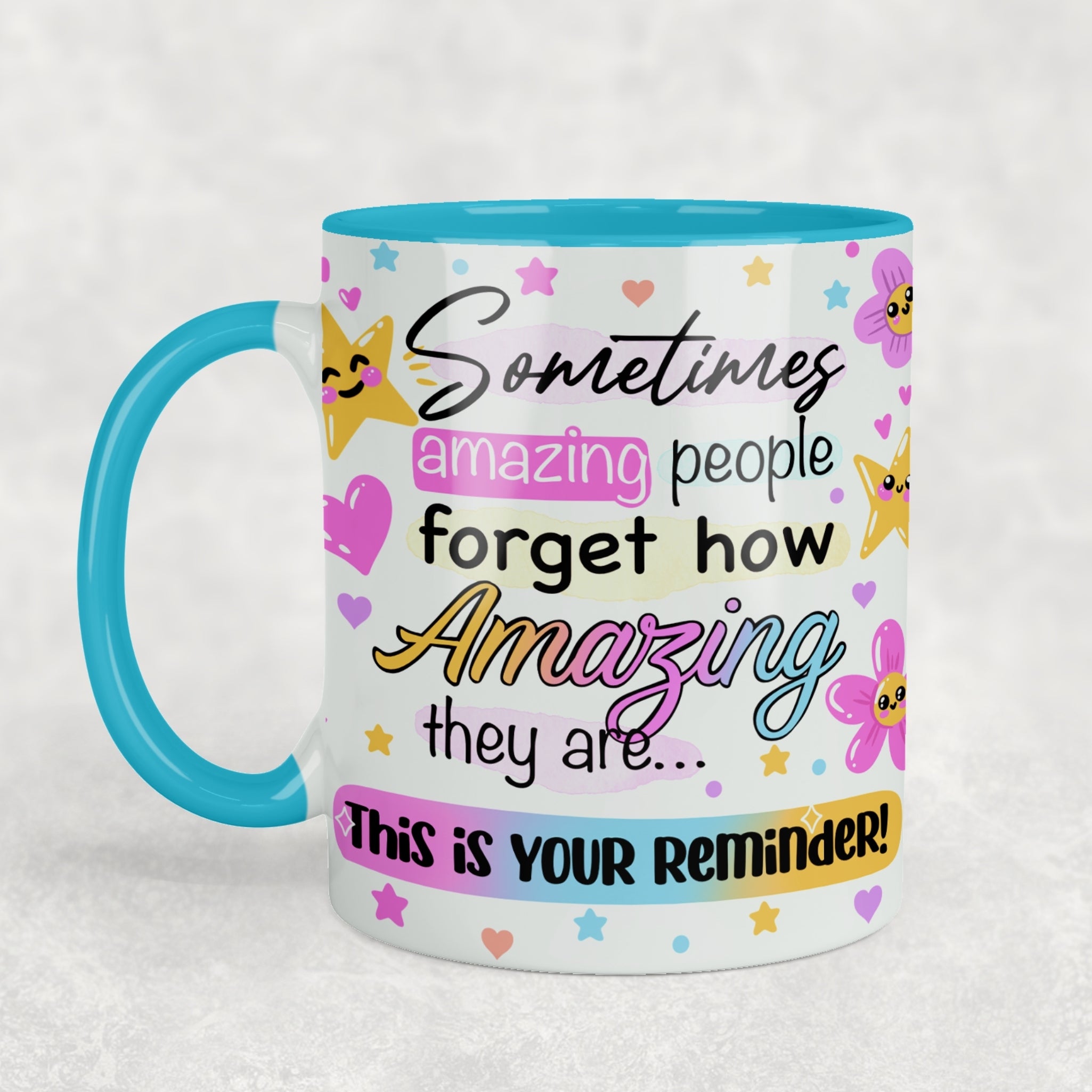 This Is Your Reminder Ceramic Mug