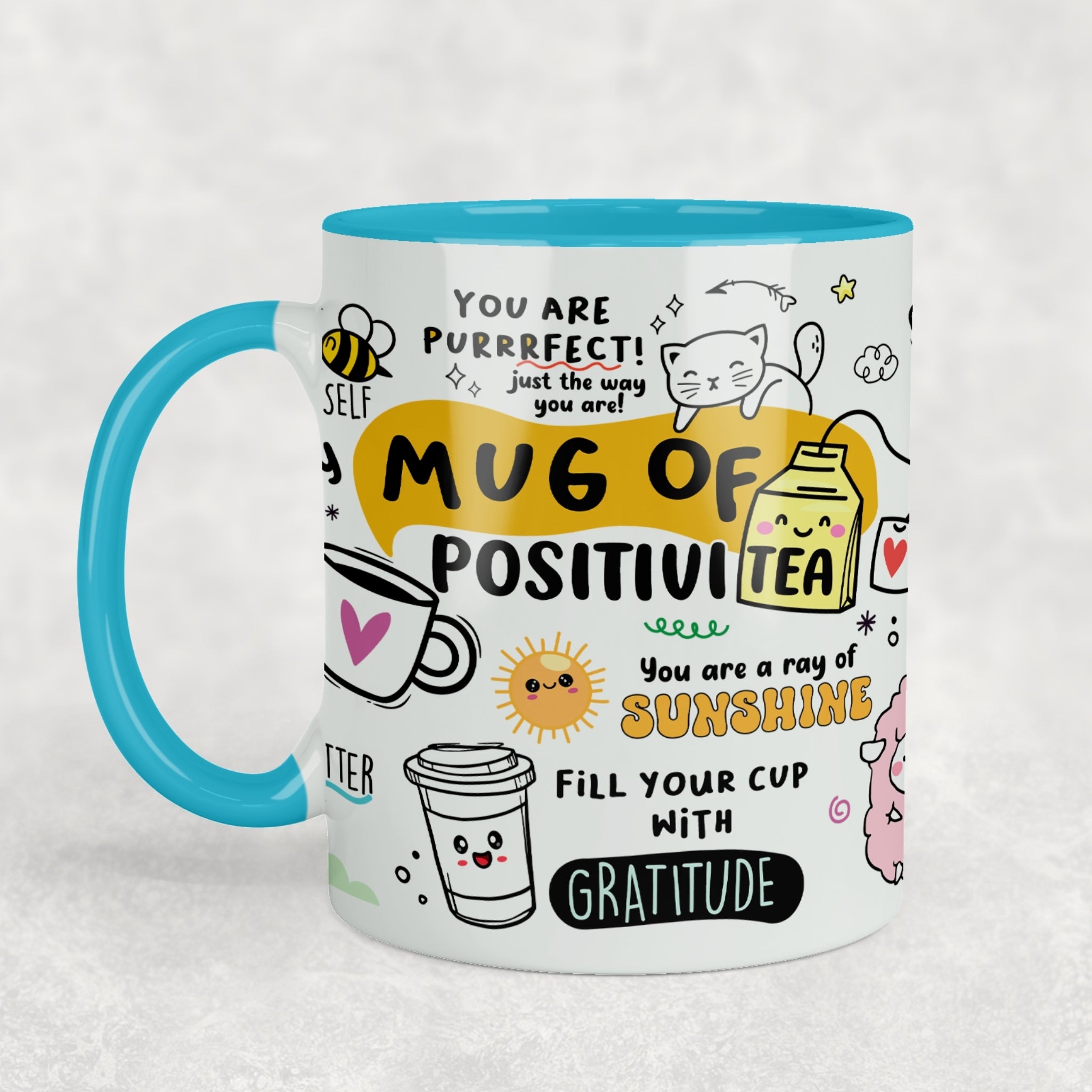 Mug Of Positivitea Ceramic Mug