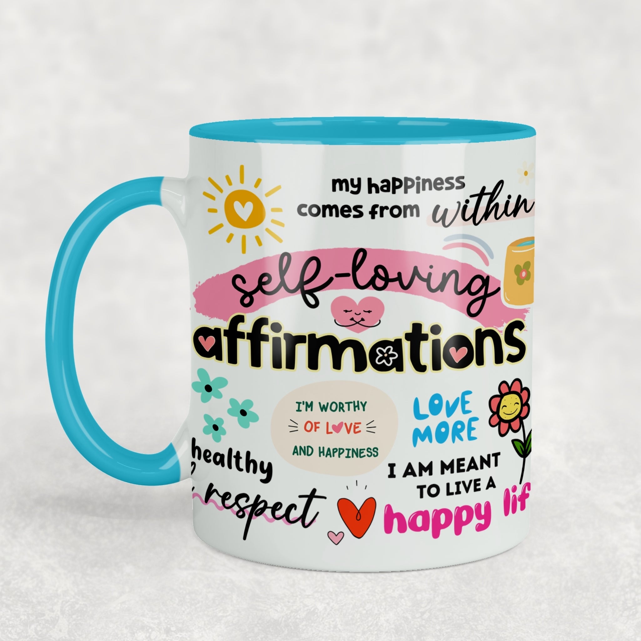 Self Loving Affirmations Ceramic Mug