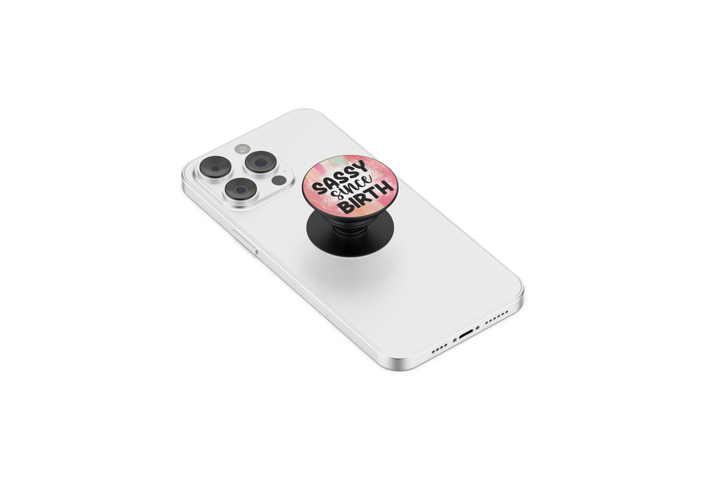 Sassy Since Birth Phone Grip