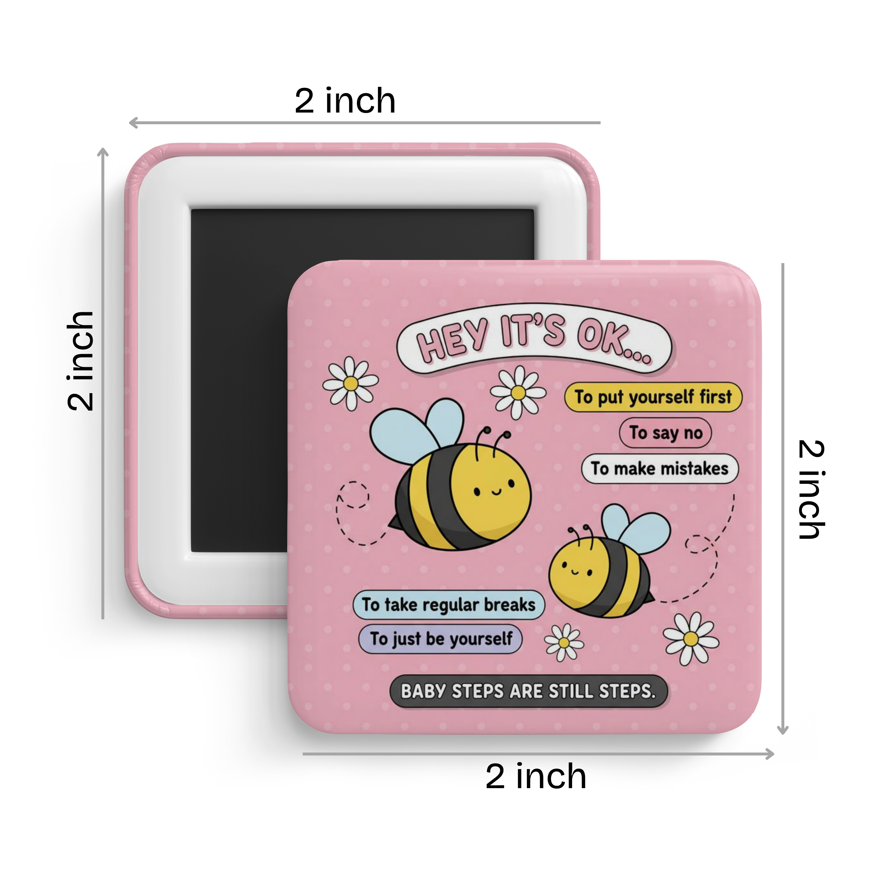Believe in You Fridge Magnet