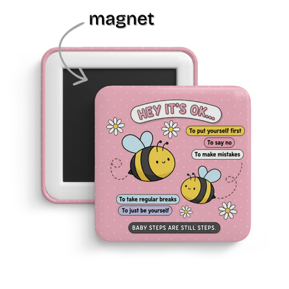 Believe in You Fridge Magnet