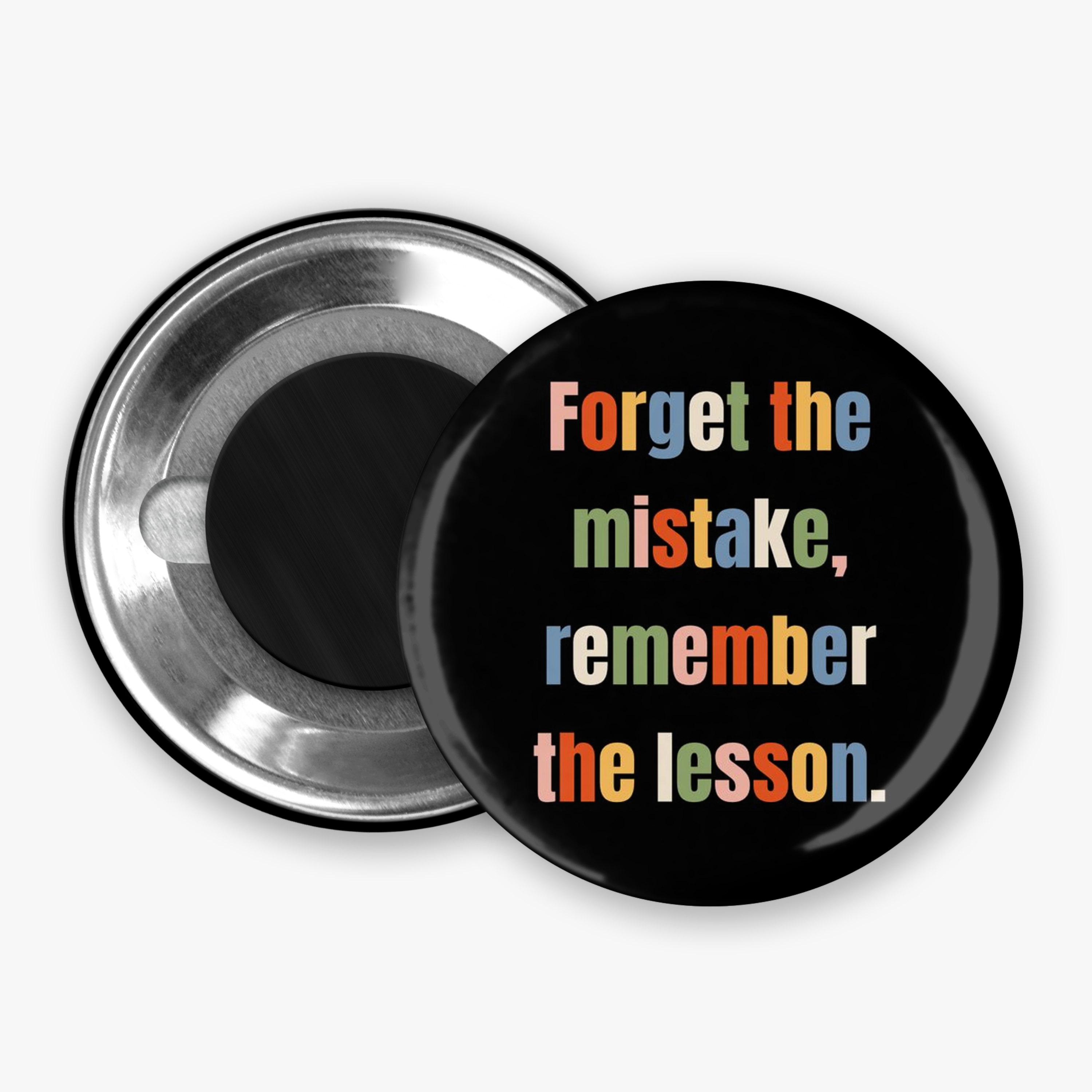 Remember The Lesson - Button Pin / Magnet