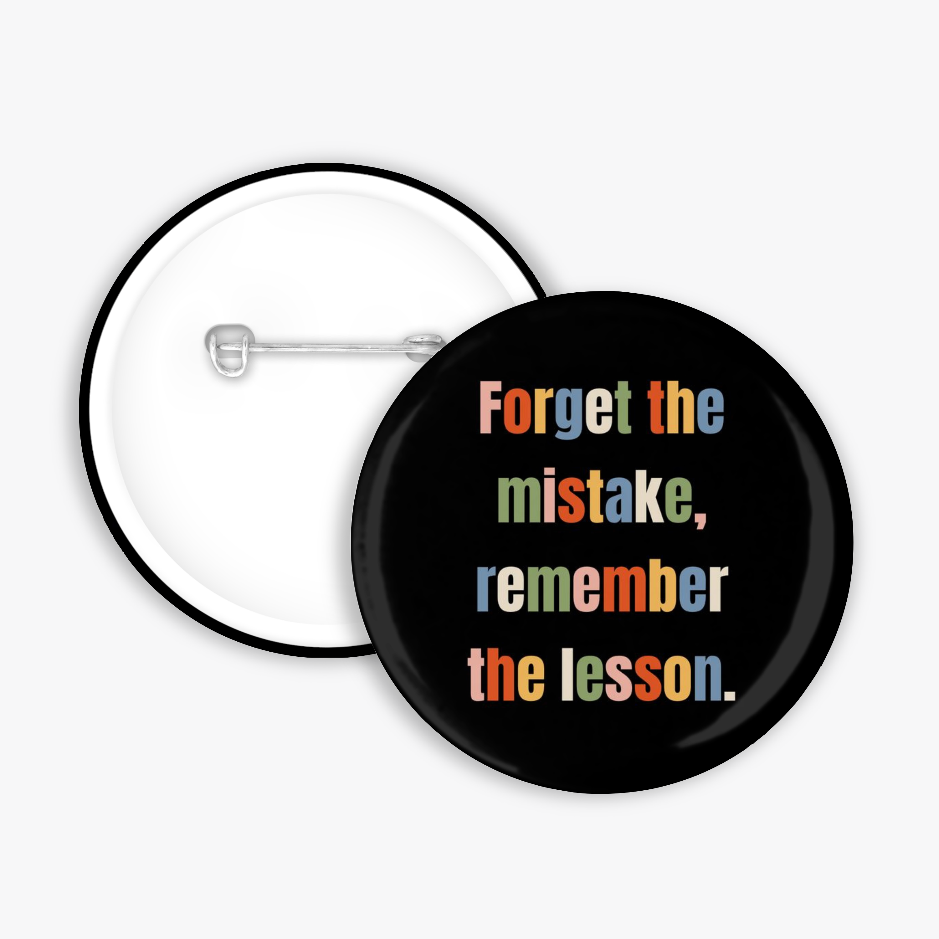 Remember The Lesson - Button Pin / Magnet
