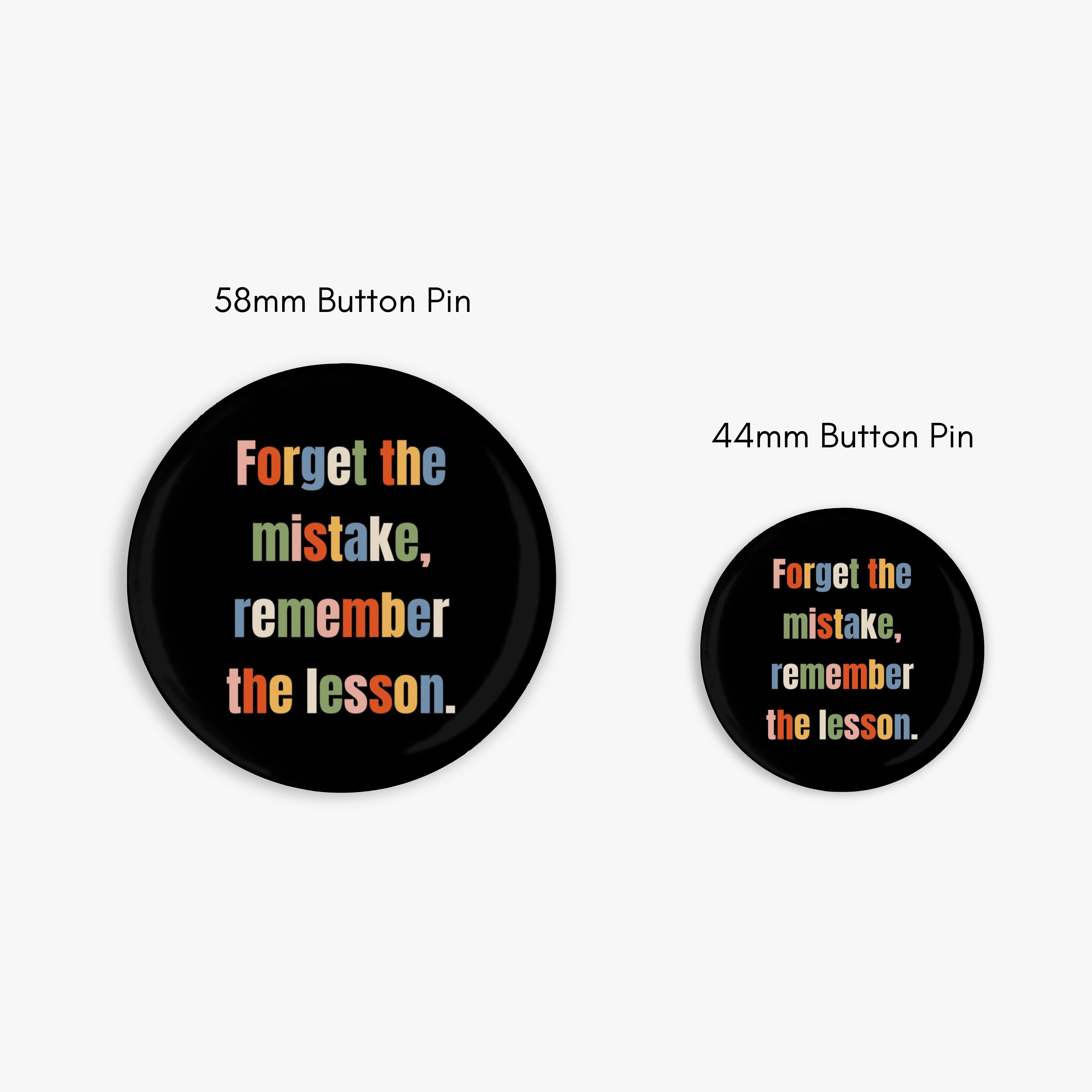 Remember The Lesson - Button Pin / Magnet