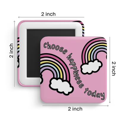 Choose happiness today Fridge Magnet