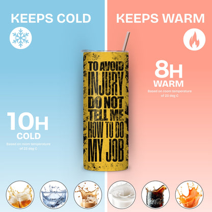 Office Sarcasm Themed Stainless Steel Vacuum Insulated Tumbler