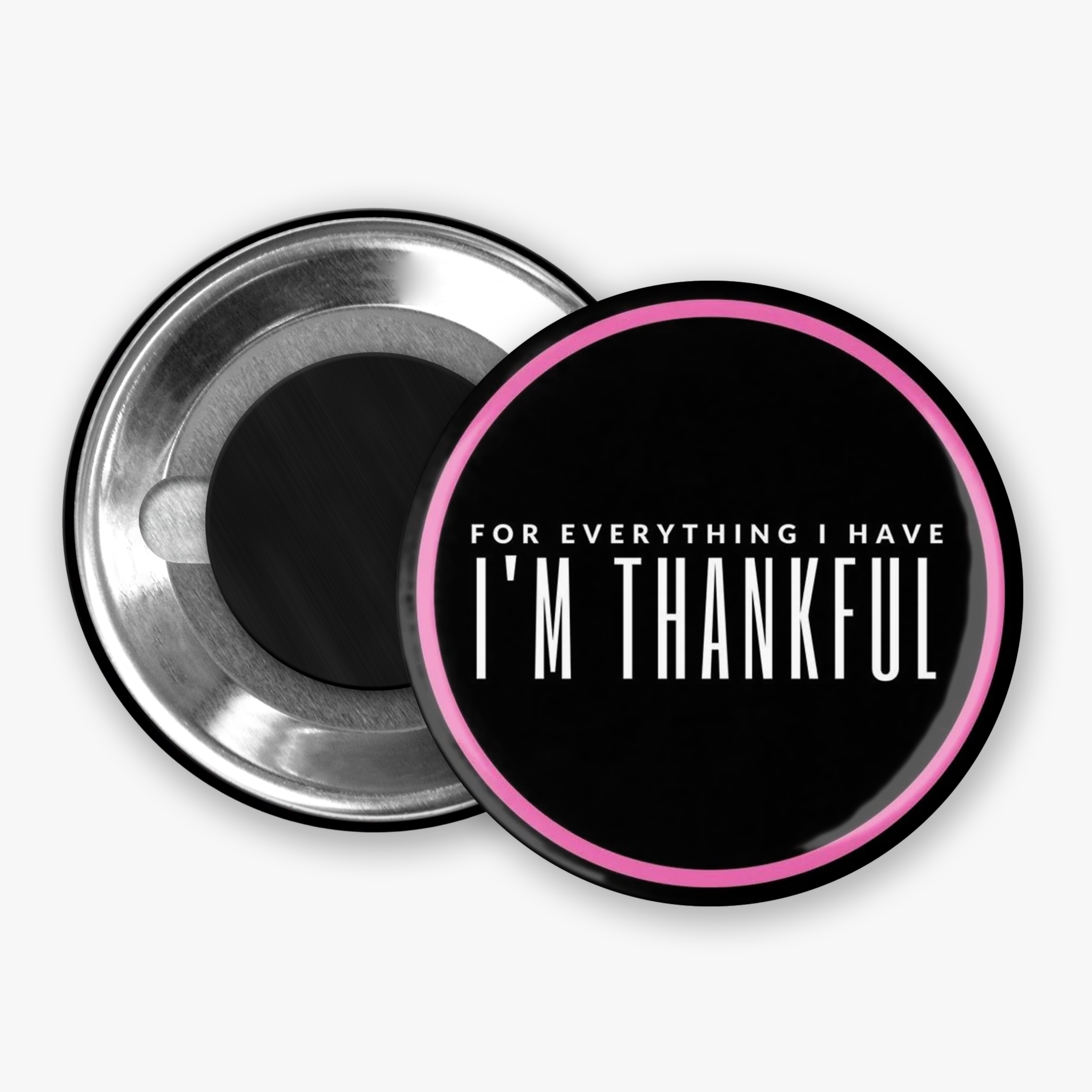 I'm Thankful - Button Pin / Magnet