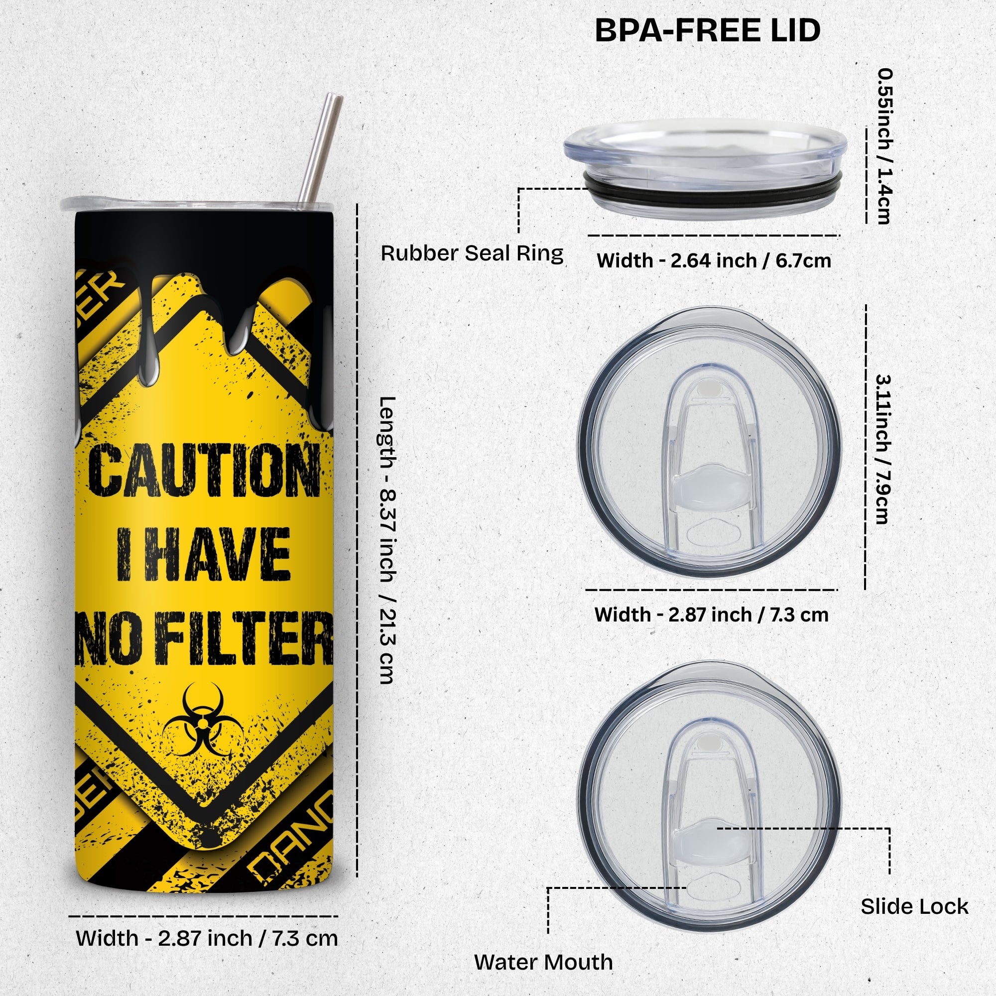 I have no filter Stainless Steel Vacuum Insulated Tumbler