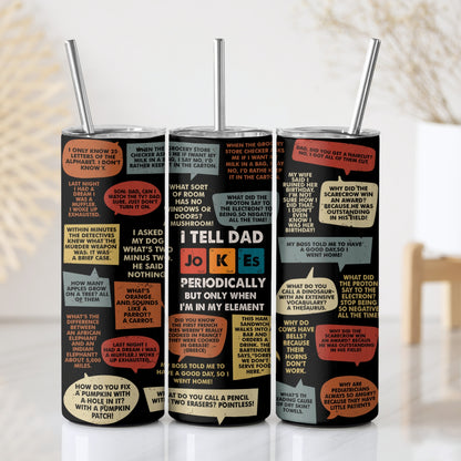 Dad Jokes Funny Stainless Steel Vacuum Insulated Tumbler
