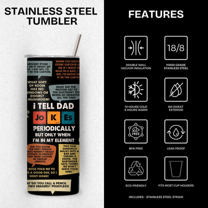 Dad Jokes Funny Stainless Steel Vacuum Insulated Tumbler