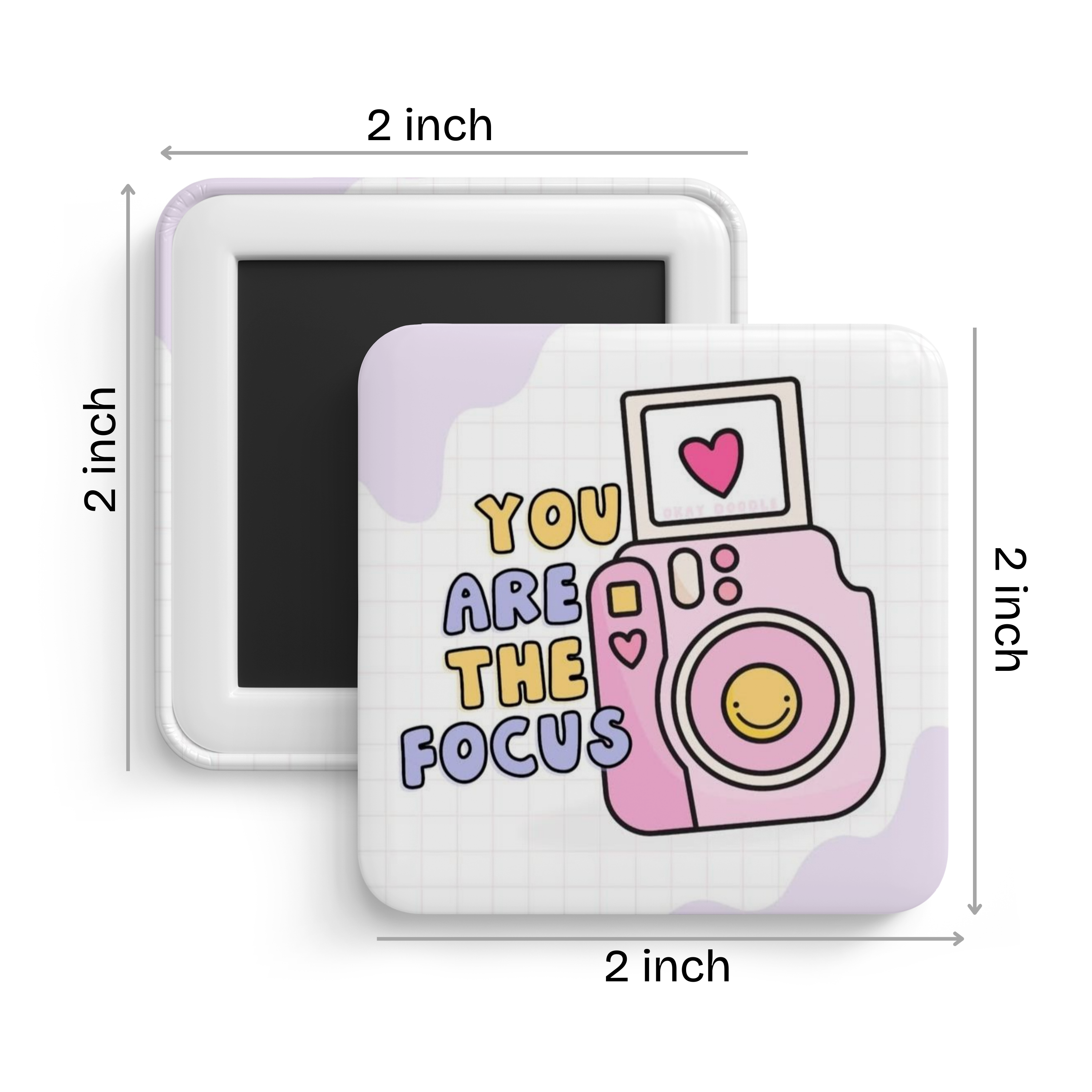You are the focus Fridge Magnet