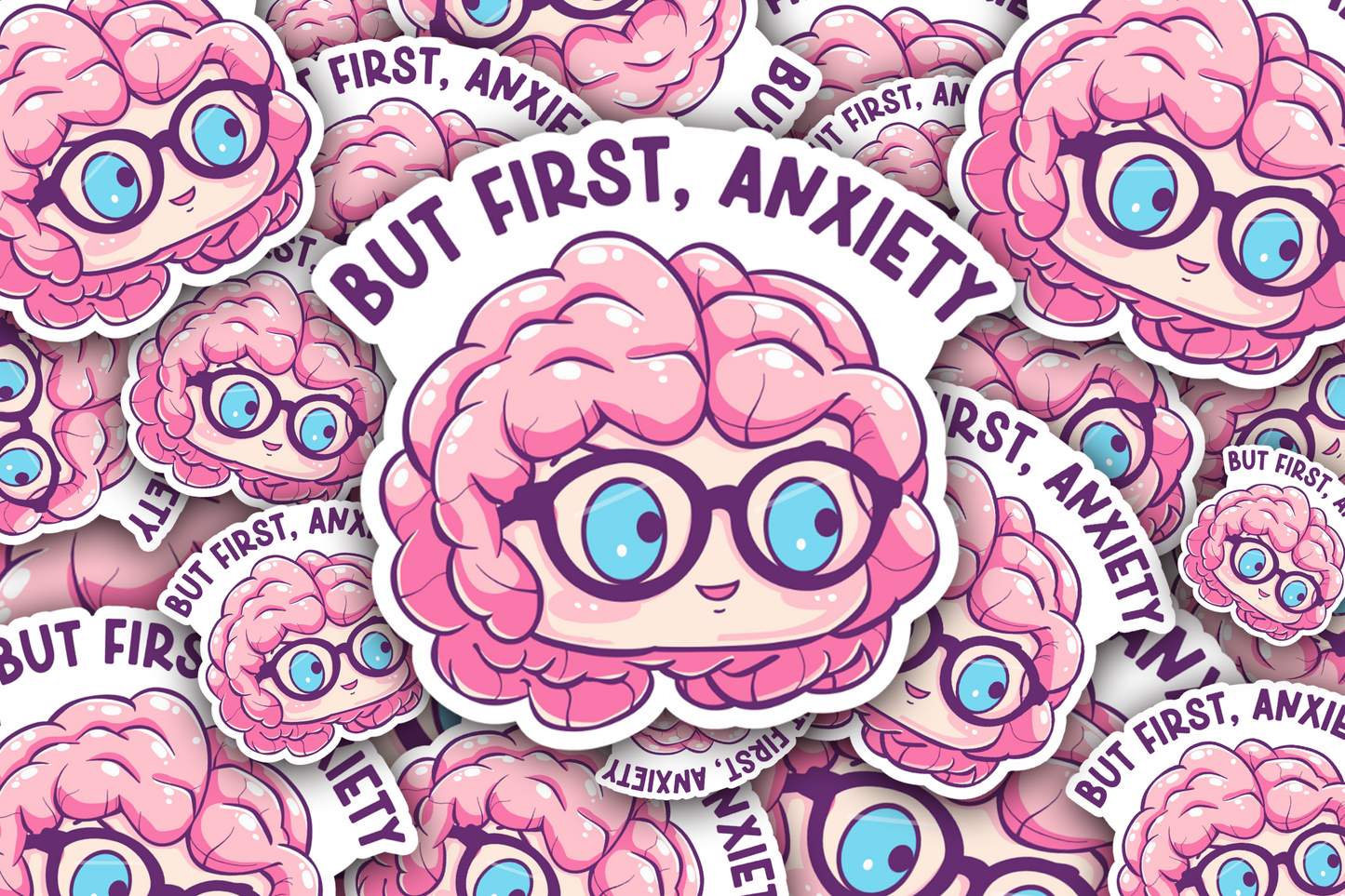 But First Anxiety Vinyl Waterproof Sticker
