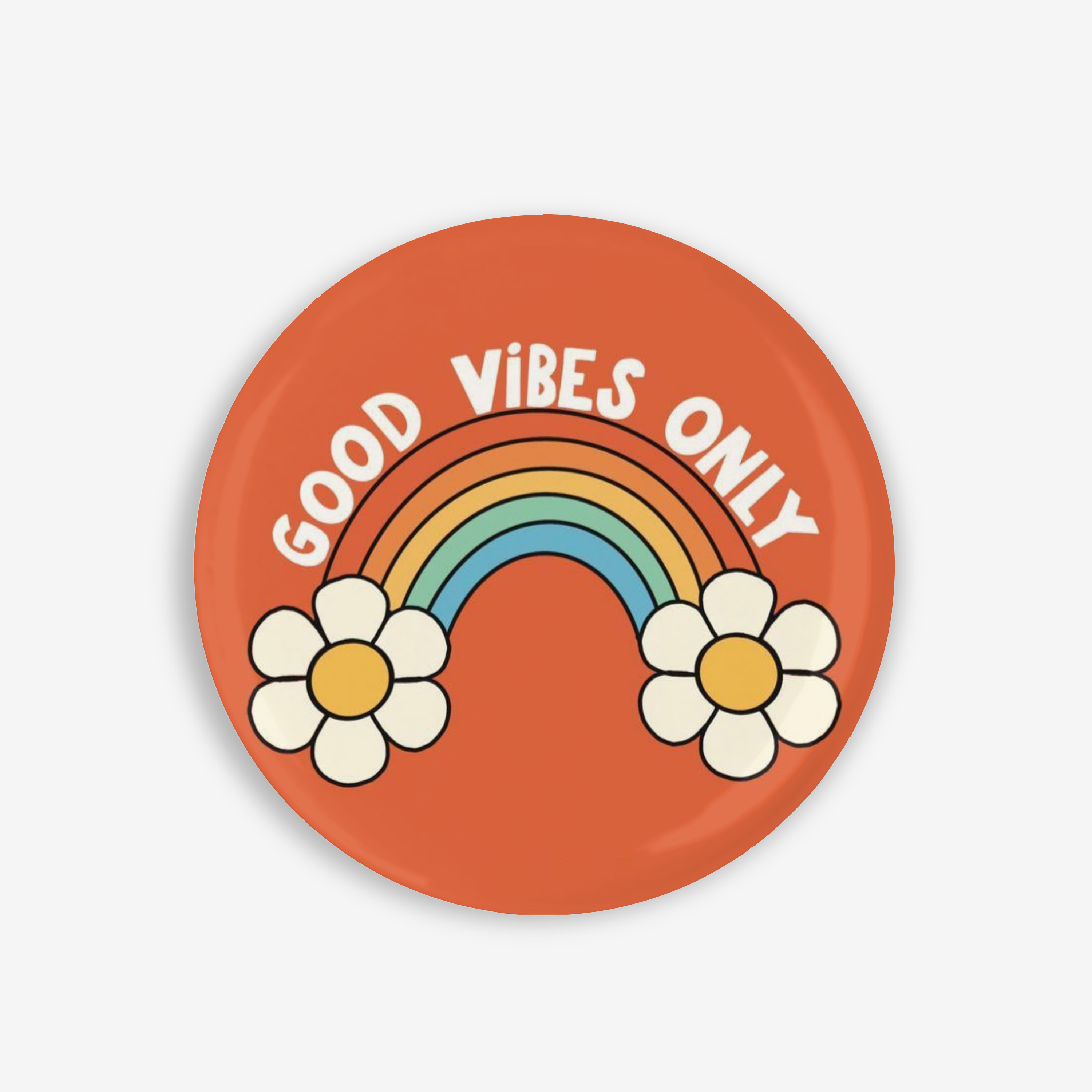Good Vibes Only - Button Pin / Magnet