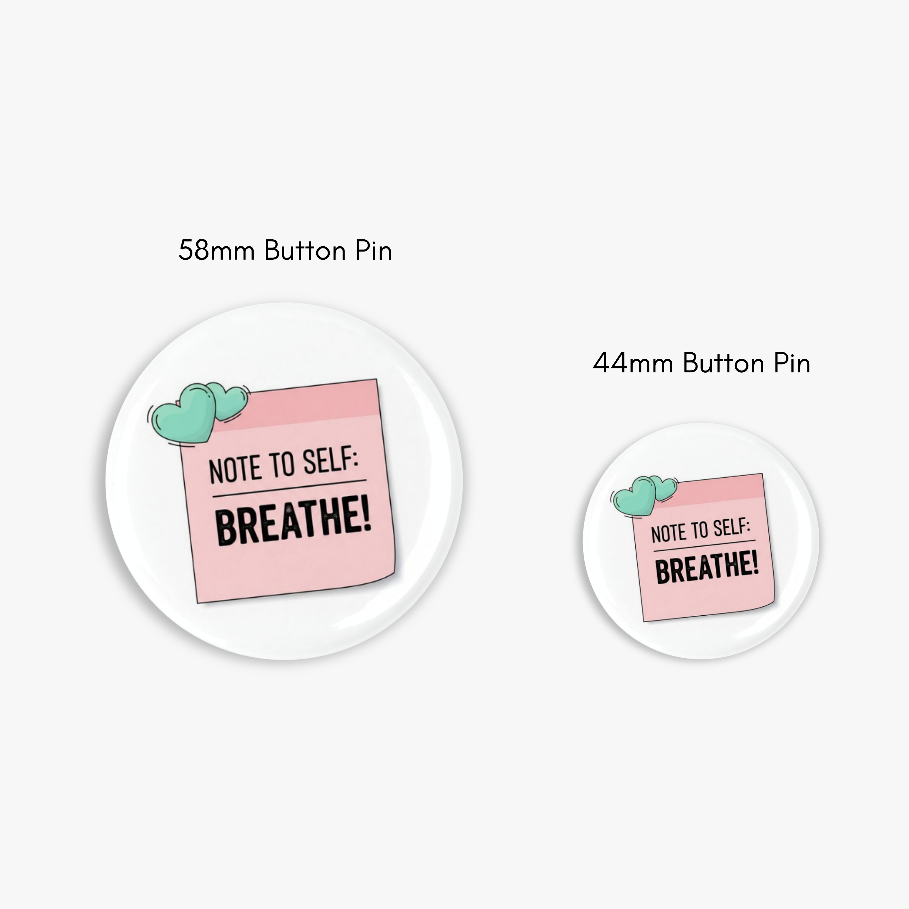 Note To Self - Button Pin / Magnet