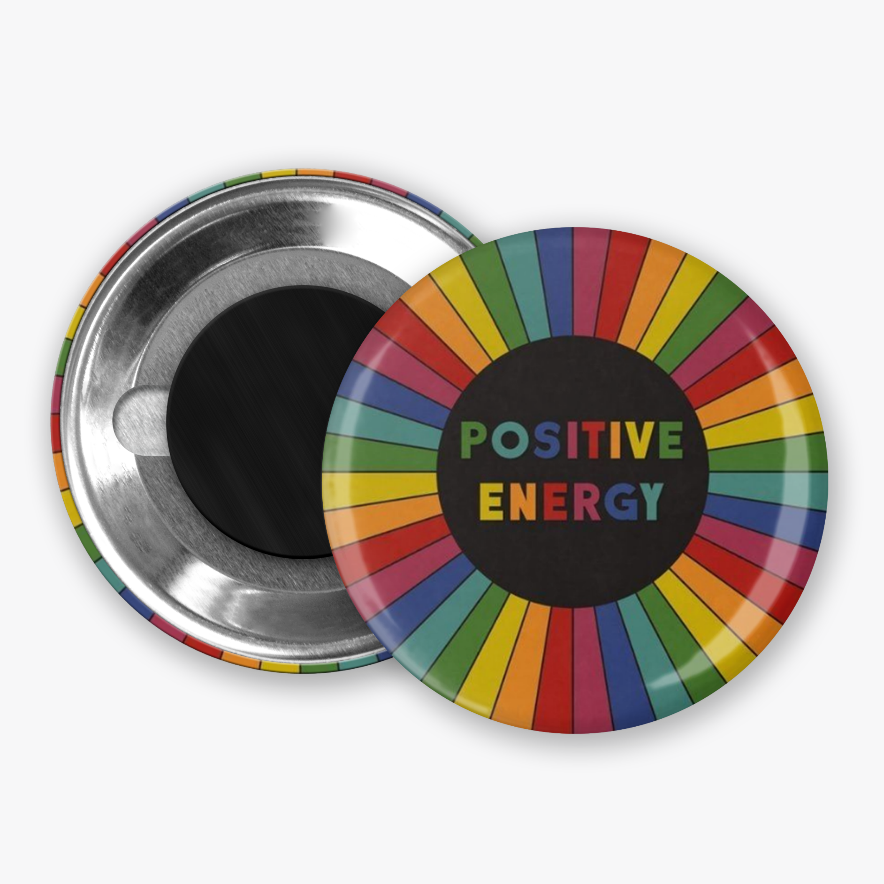 Positive Energy - Button Pin / Magnet