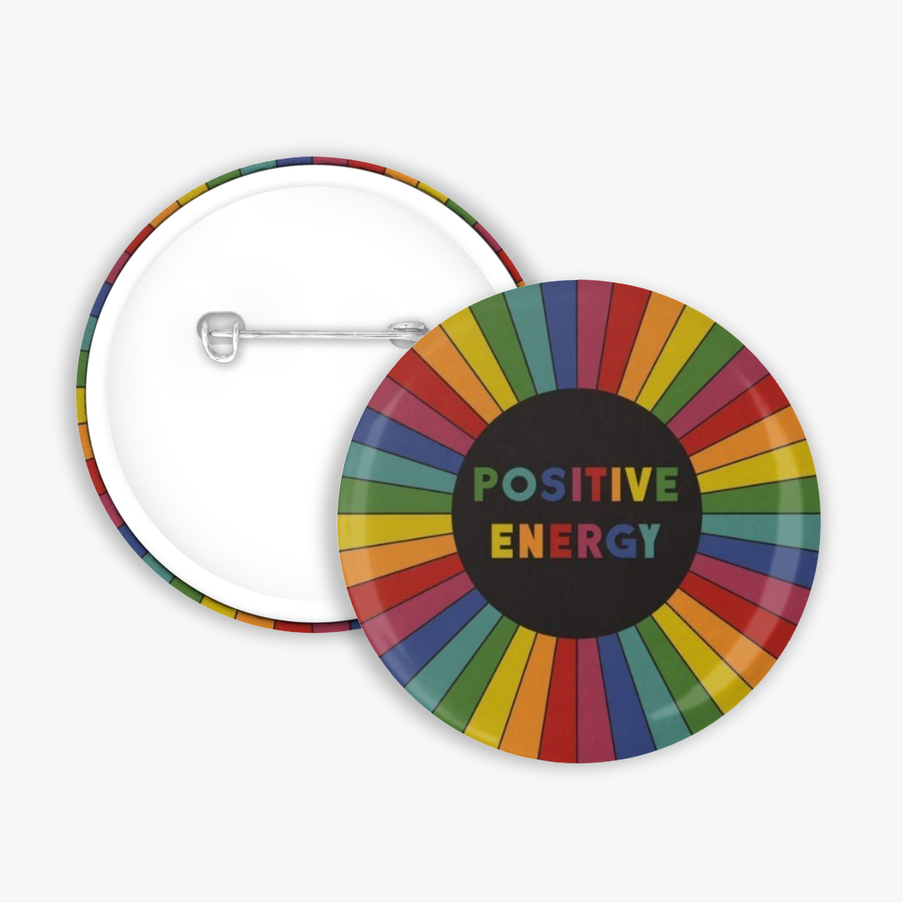 Positive Energy - Button Pin / Magnet
