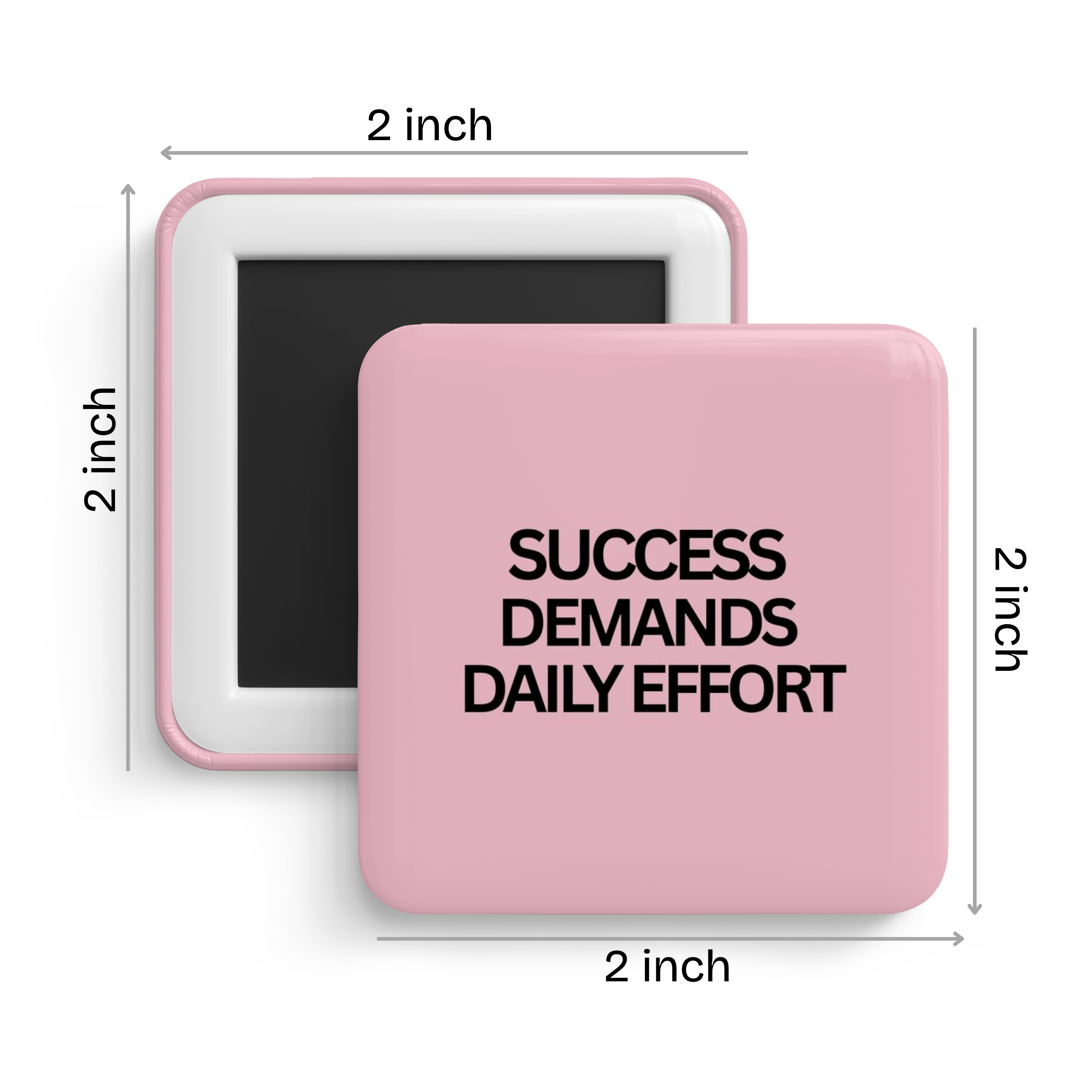 Believe and Achieve Fridge Magnet