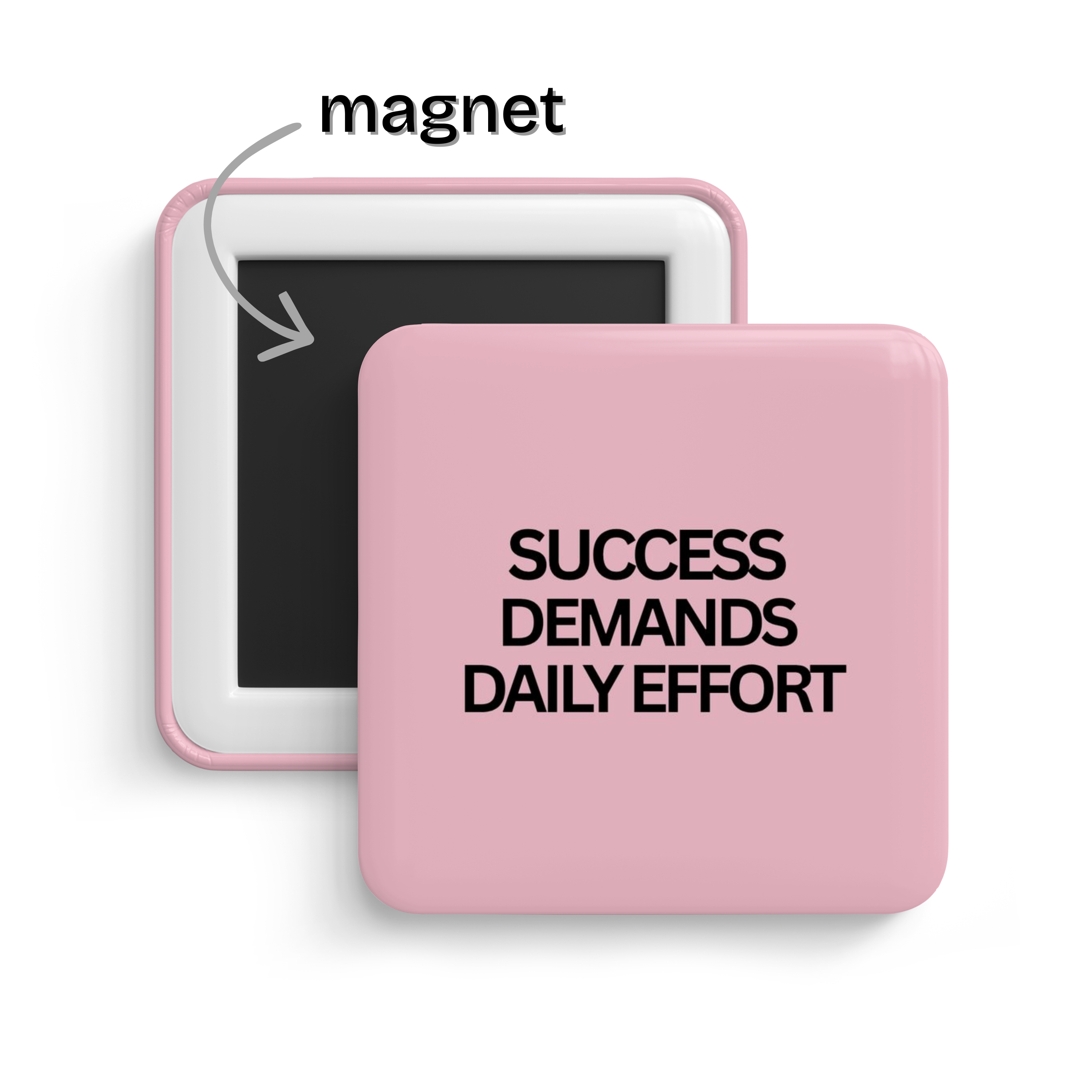 Believe and Achieve Fridge Magnet