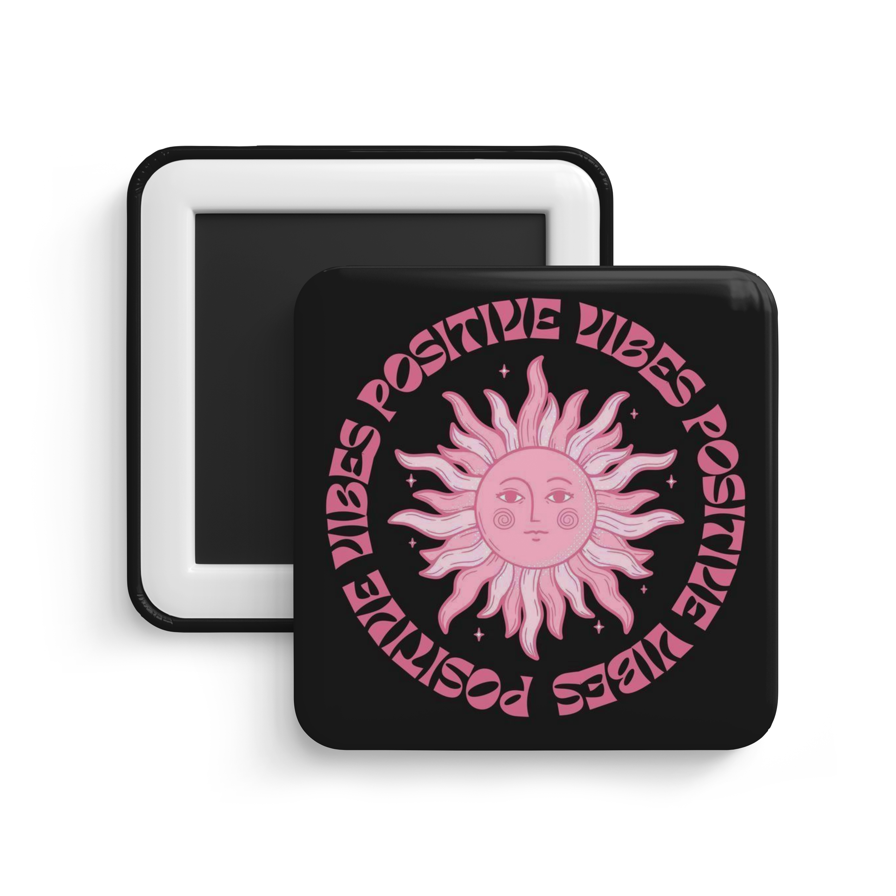 Positive Vibes Fridge Magnet