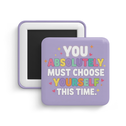 You Are Enough Fridge Magnet