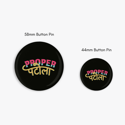 Proper Patola - Button Pin / Magnet