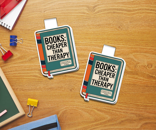 Books Are Cheaper ThanTherapy B Magnetic Bookmark