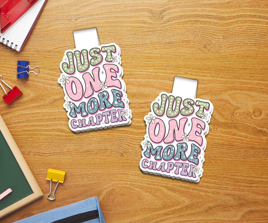 Just One More Chapter B Magnetic Bookmark