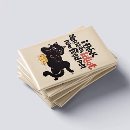 Feed Me & Leave Fridge Magnet
