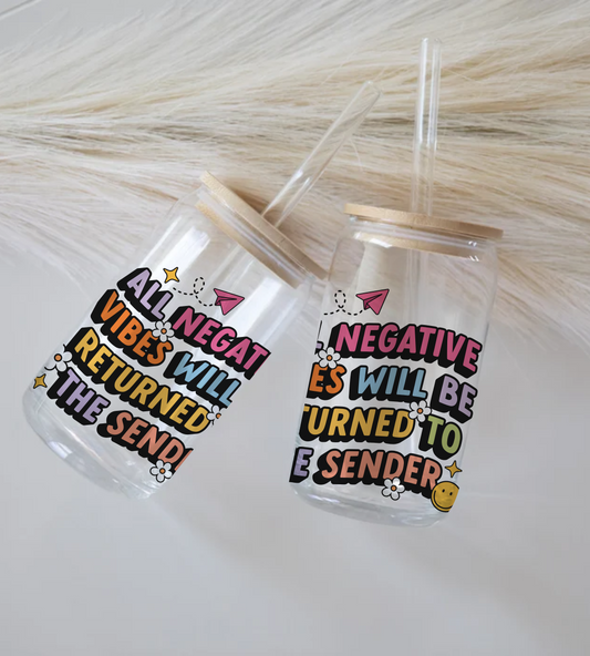 All Negative Vibes - Glass Tumbler