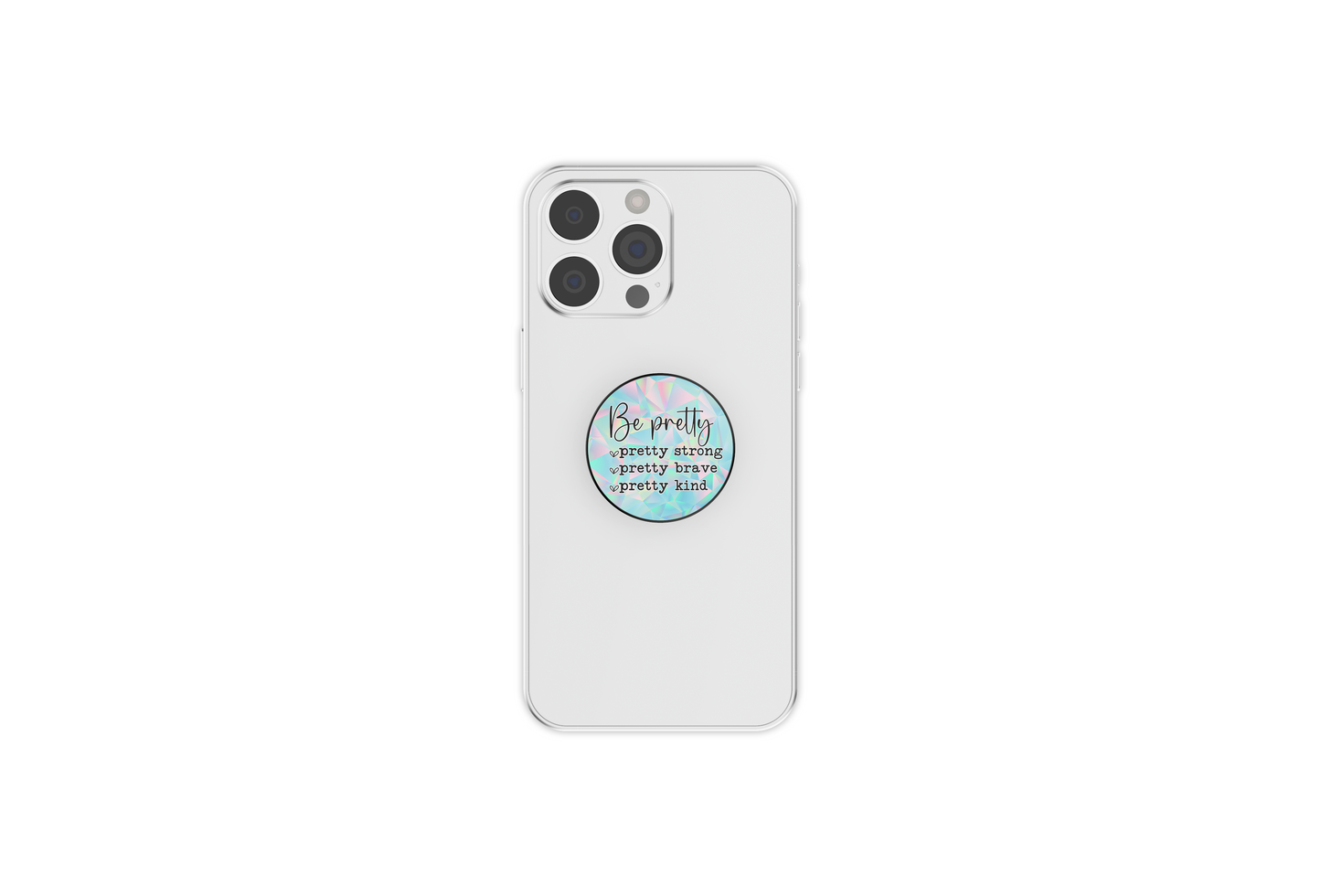 Be Pretty Phone Grip