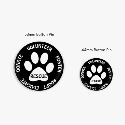 Adopt, Don't Shop - Button Pin / Magnet