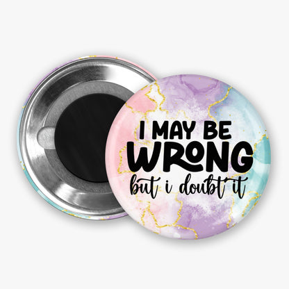 Self Confidence - Button Pin / Magnet