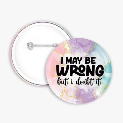 Self Confidence - Button Pin / Magnet