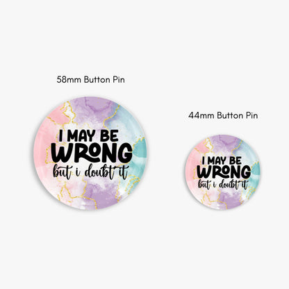 Self Confidence - Button Pin / Magnet