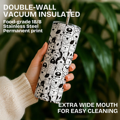Black and White Pup Themed Stainless Steel Vacuum Insulated Tumbler