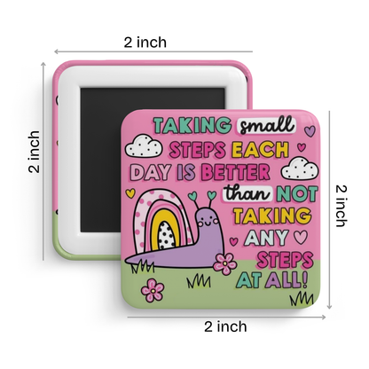 Keep Going Fridge Magnet