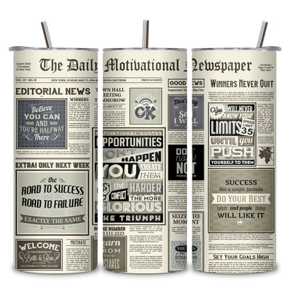 Motivational News Paper Stainless Steel Tumbler